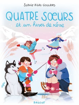 cover image of Quatre soeurs et un hiver de rêve